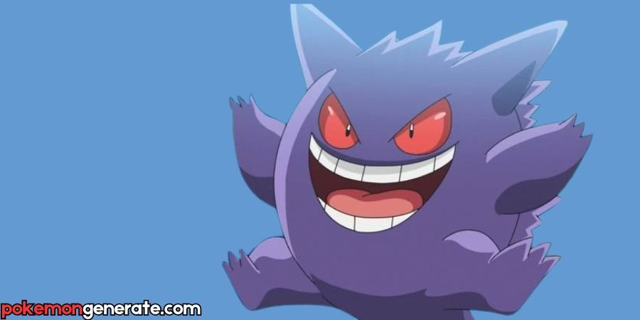 Gengar  - The Legendary Ghost Type Pokemon